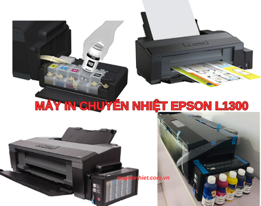 Máy in chuyển nhiệt Epson L1300 - Hướng dẫn cách sử dụng máy in Epson L1300