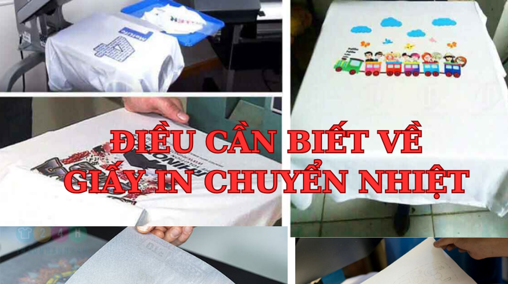 Giấy in chuyển nhiệt và những điều cần biết về giấy chuyển nhiệt