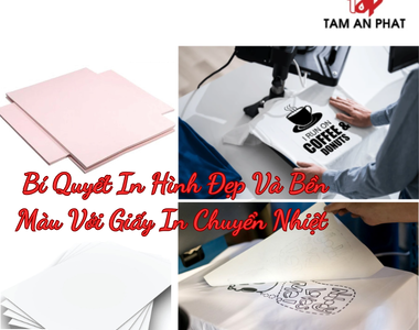 Giấy In Chuyển Nhiệt: Bí Quyết In Ấn Sắc Nét, Tiết Kiệm, Đột Phá Doanh Thu!