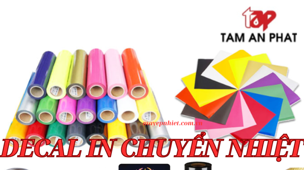 Decal chuyển nhiệt - Lựa chọn hàng đầu cho in áo thun đẹp, bền 2025