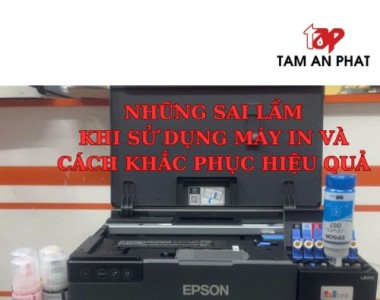 Những sai lầm khi sử dụng máy in màu và cách khắc phục hiệu quả