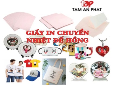 Giấy in chuyển nhiệt đế hồng - Sự hoàn mỹ trong từng sản phẩm