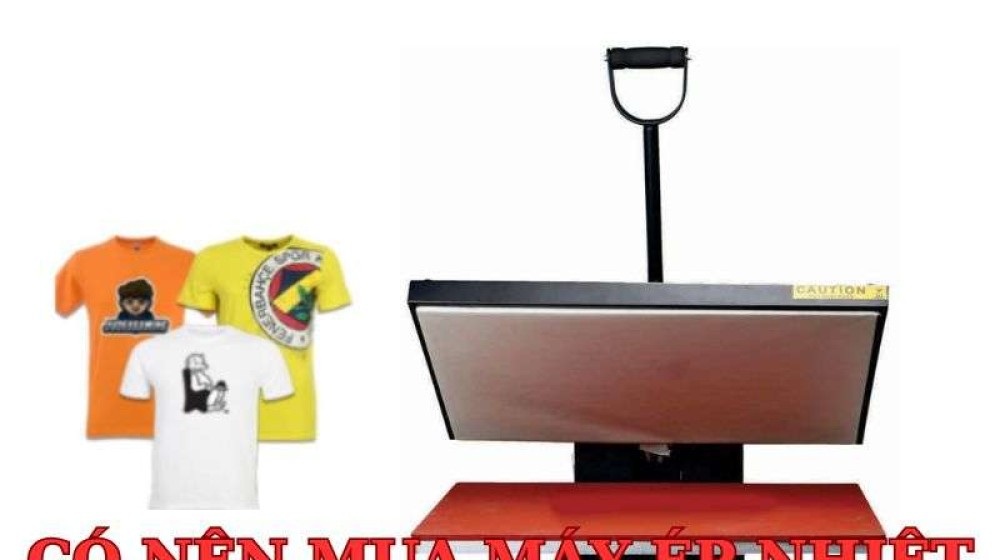 Có nên mua máy ép nhiệt phẳng 40x60 cũ không?