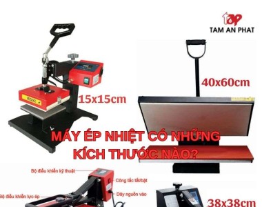 Máy ép nhiệt in áo có những kích thước nào?