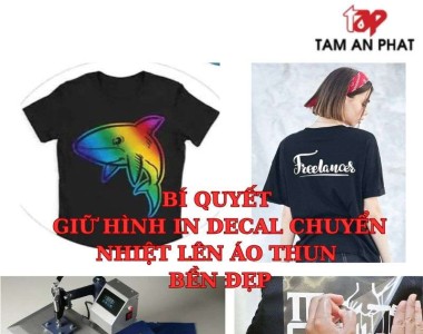 Bí quyết giữ hình in decal chuyển nhiệt giá rẻ lên áo thun bền đẹp