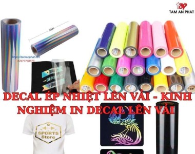 Decal ép nhiệt lên vải - Kinh nghiệm in decal lên vải