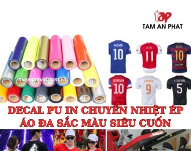Decal PU in chuyển nhiệt - Lựa chọn lý tưởng cho thời trang chất lượng cao