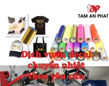 [Hot] In decal chuyển nhiệt theo yêu cầu tại Hà Nội uy tín giá rẻ