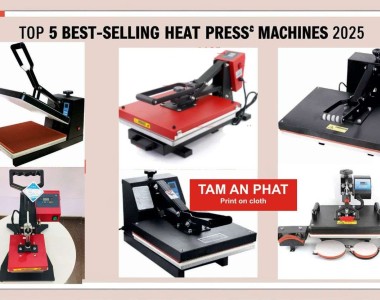 Top 5 Máy Ép Nhiệt Bán Chạy Nhất Năm 2025 – Lựa Chọn Đáng Mua Cho Mọi Xưởng In
