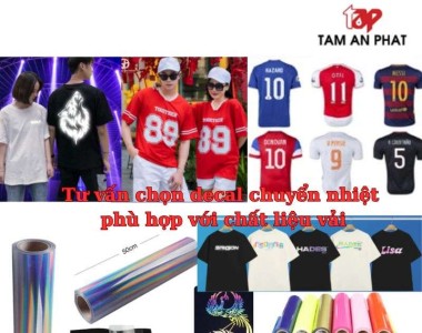 [Quan trọng] Chọn decal chuyển nhiệt phù hợp với chất liệu vải