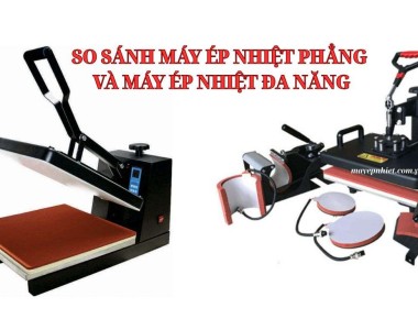 So sánh máy ép nhiệt phẳng và máy ép nhiệt đa năng