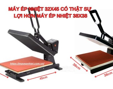 Sự thật: Máy ép nhiệt 32×45 có thật sự lợi hơn máy ép nhiệt 38x38?
