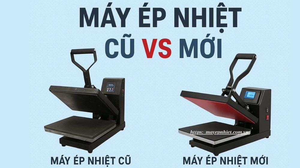 Máy ép nhiệt cũ và mới: Kinh nghiệm mua đúng chuẩn tiết kiệm tối đa
