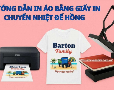 Hướng dẫn cách in áo bằng giấy in chuyển nhiệt đế hồng