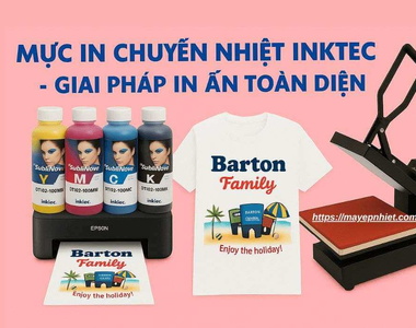 Mực In Chuyển Nhiệt InkTec Chính Hãng – Giải Pháp In Ấn Hoàn Hảo 