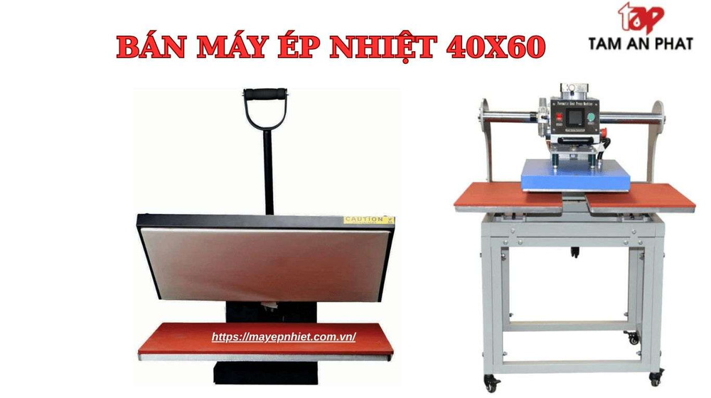 Bán máy ép nhiệt phẳng 40x60 chính hãng giá rẻ nhất Hà Nội