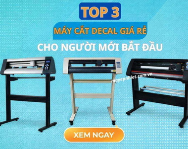 Top máy cắt decal giá rẻ cho người mới bắt đầu