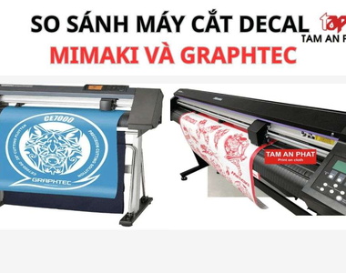 So sánh chi tiết máy cắt decal Mimaki và Graphtec: Nên chọn hãng nào?