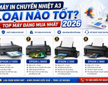 Máy in chuyển nhiệt A3 loại nào tốt? Top máy đáng mua nhất 2026