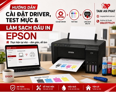 Hướng dẫn cài driver, test mực và làm sạch đầu in Epson tại nhà (Chi tiết)