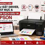 Hướng dẫn cài driver, test mực và làm sạch đầu in Epson tại nhà (Chi tiết)