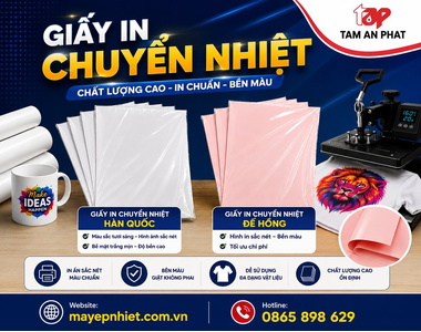 Giấy in chuyển nhiệt loại nào tốt? Cách chọn giấy phù hợp cho từng nhu cầu in ấn