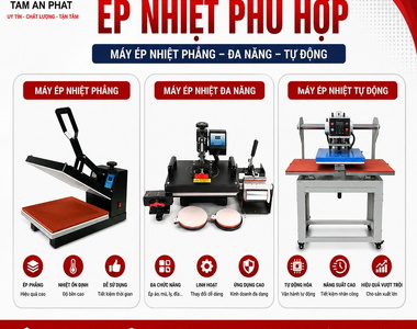 Chọn máy ép nhiệt phẳng, máy ép nhiệt đa năng hay máy ép nhiệt tự động