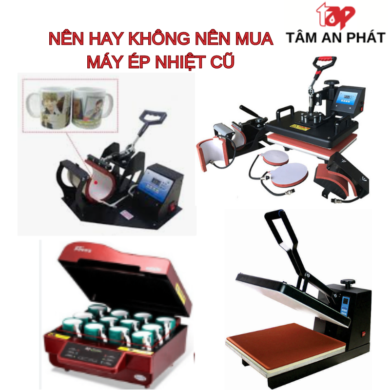 Lời khuyên từ chuyên gia NÊN HAY KHÔNG NÊN mua máy ép nhiệt