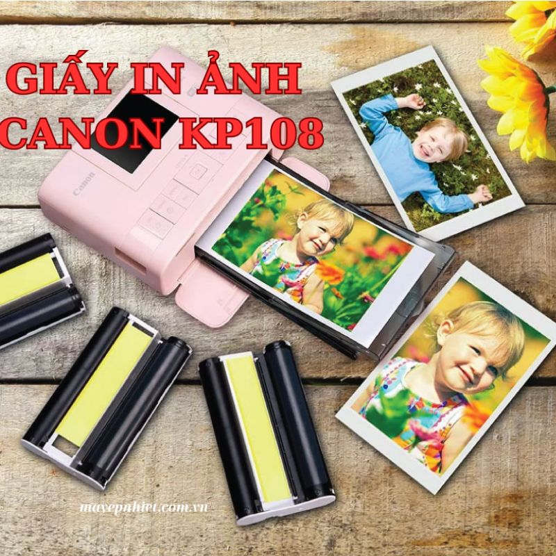 Giấy in ảnh Canon KP108 chất lượng in tuyệt vời cho mỗi bức ảnh