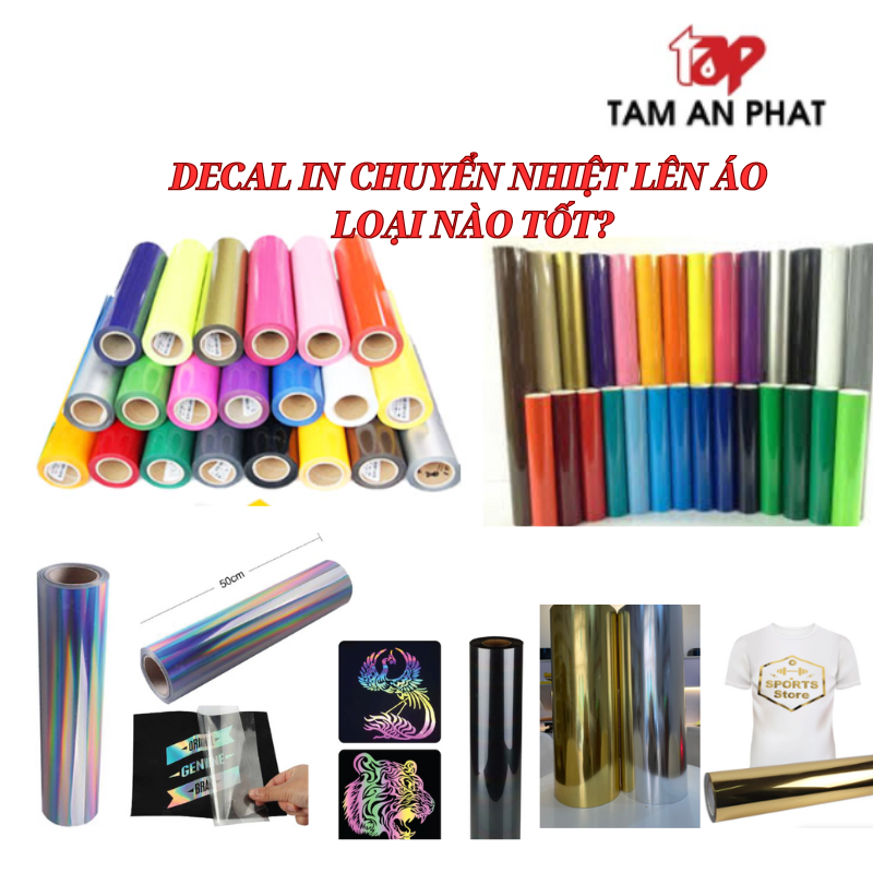 Decal  in chuyển nhiệt lên áo loại nào tốt