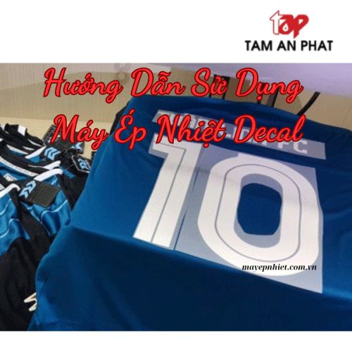Hướng dẫn in chuyển nhiệt decal lên áo bằng máy ép nhiệt
