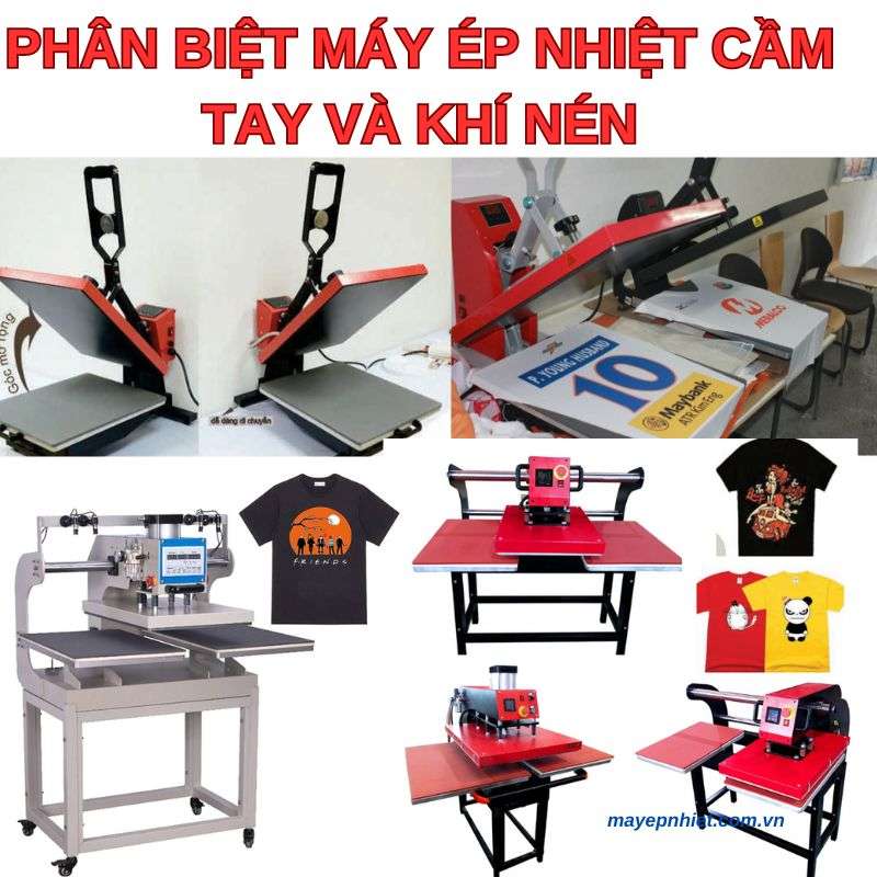 phân biệt máy ép nhiệt cầm tay và máy ép nhiệt khí nén.