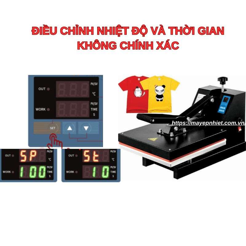 Điều Chỉnh Nhiệt Độ và Thời Gian Ép Không Chính Xác