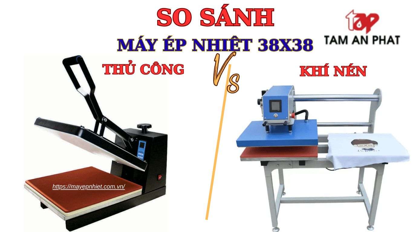 So sánh máy ép nhiệt 38x38 tự động và máy ép nhiệt 38x38 thủ công