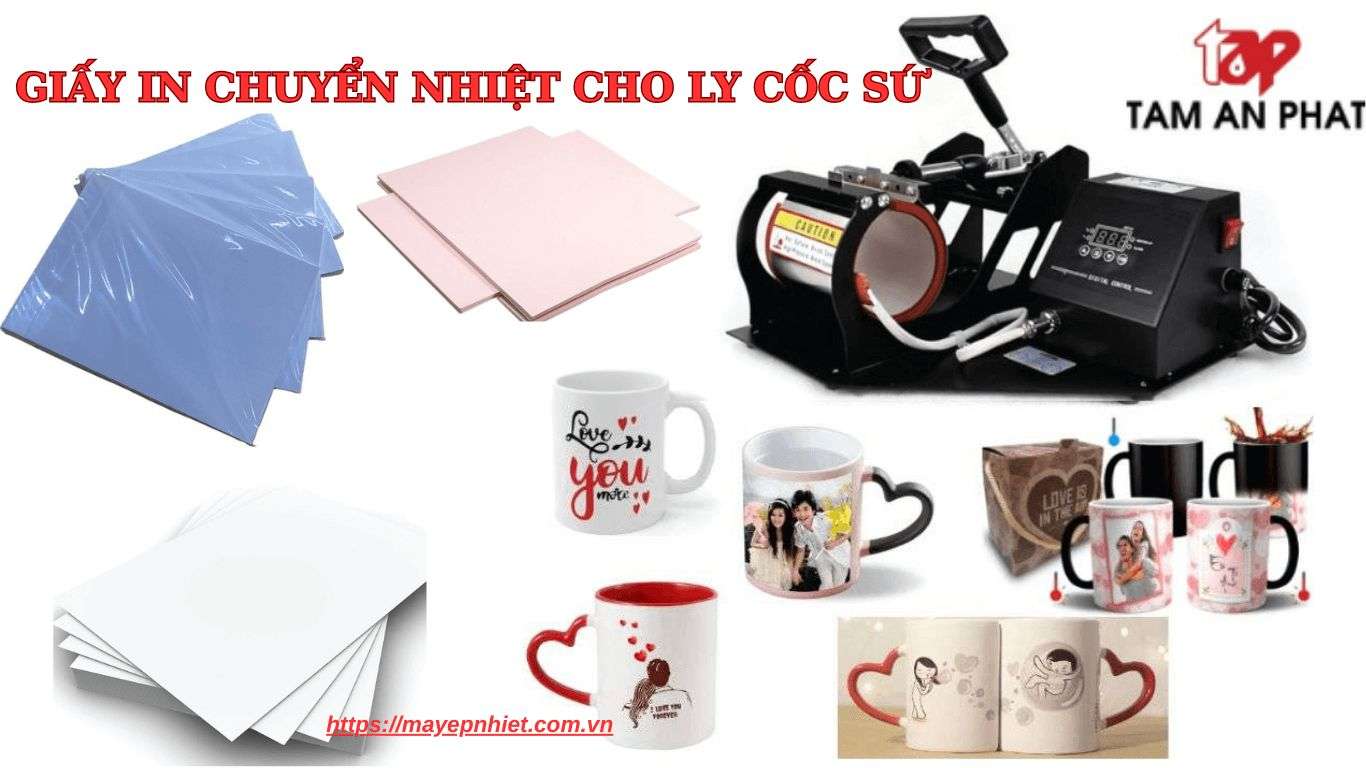 Giấy in chuyển nhiệt cho ly, cốc