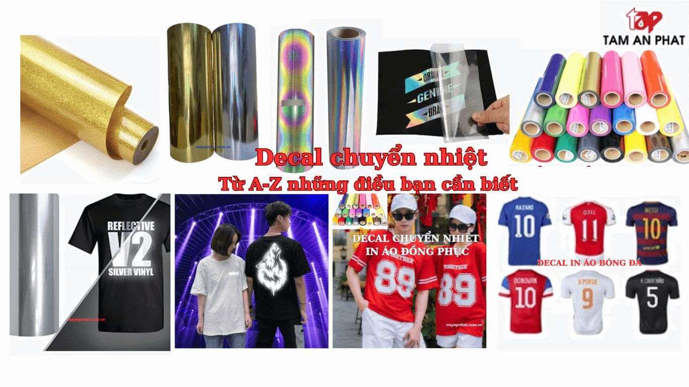 Decal Chuyển Nhiệt chất lượng giá rẻ Tâm An Phát