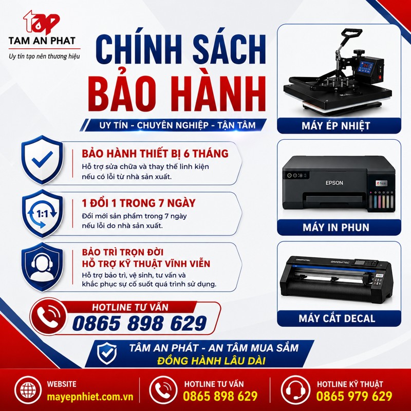 Chính sách bảo hành máy ép nhiệt tại Tâm An Phát