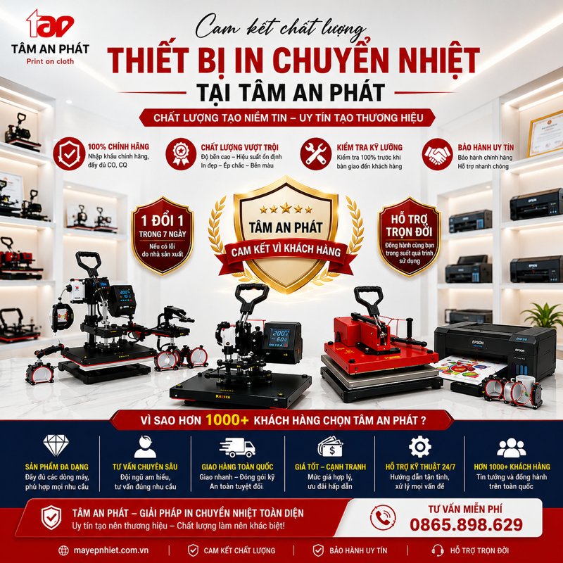Tâm An Phát cam kết chất lượng máy ép nhiệt